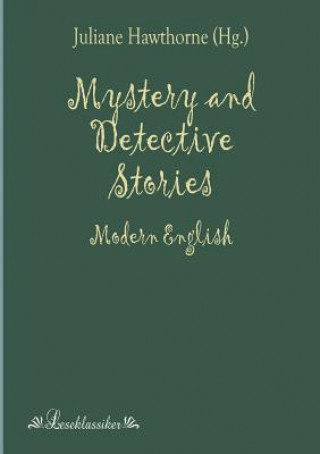 Livre Mystery and Detective Stories Julian Hawthorne