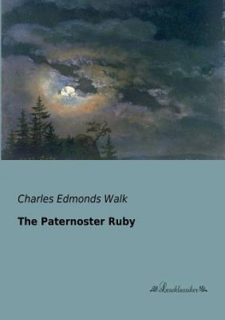 Kniha Paternoster Ruby Charles Edmonds Walk