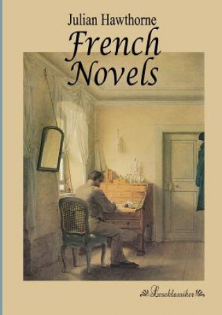 Carte French Novels Julian Hawthorne