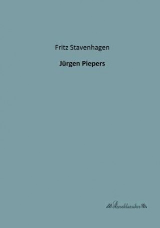 Könyv Jurgen Piepers Fritz Stavenhagen