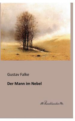 Carte Mann im Nebel Gustav Falke