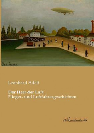 Libro Herr der Luft Leonhard Adelt