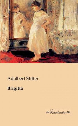 Kniha Brigitta Adalbert Stifter