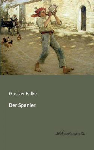 Libro Spanier Gustav Falke