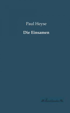 Carte Einsamen Paul Heyse