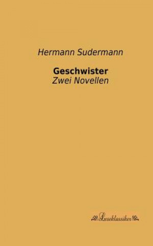 Knjiga Geschwister Hermann Sudermann