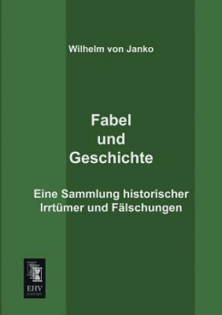 Book Fabel Und Geschichte Wilhelm Von Janko