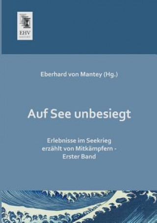 Carte Auf See Unbesiegt Eberhard von Mantey