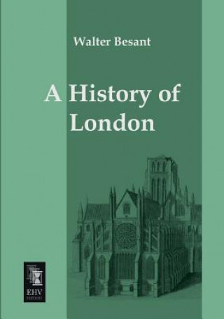 Carte History of London Walter Besant