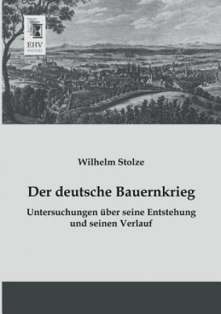 Książka Deutsche Bauernkrieg Wilhelm Stolze