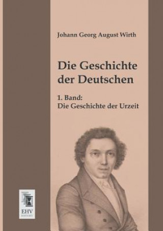 Carte Geschichte Der Deutschen Johann G. A. Wirth
