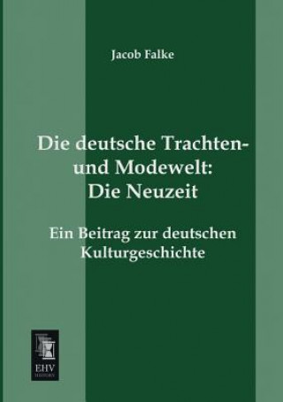 Carte deutsche Trachten- und Modewelt Jacob Falke