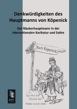 Könyv Denkwurdigkeiten Des Hauptmanns Von Kopenick Anonymous