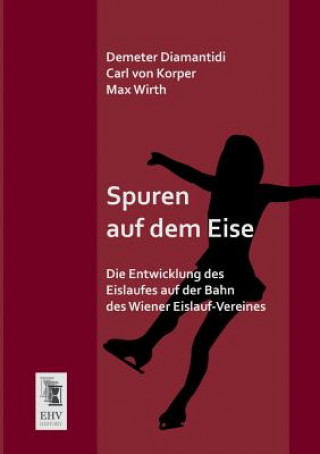 Buch Spuren Auf Dem Eise Demeter Diamantidi