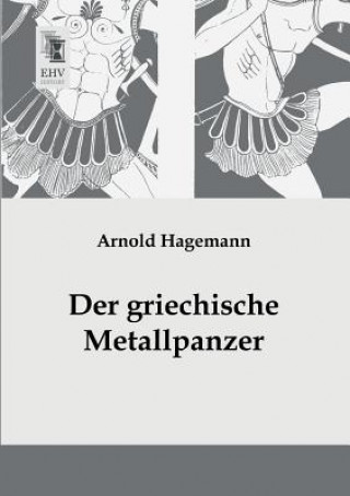 Carte Griechische Metallpanzer Arnold Hagemann