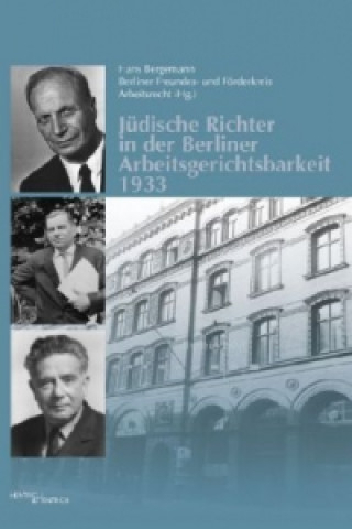 Carte Jüdische Richter in der Berliner Arbeitsgerichtsbarkeit 1933 Hans Bergemann