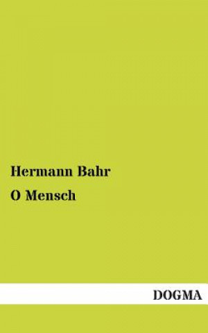 Kniha O Mensch Hermann Bahr