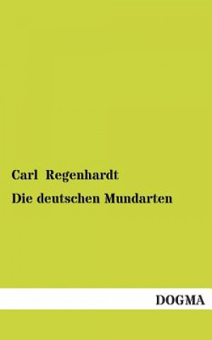 Book Deutschen Mundarten Carl Regenhardt