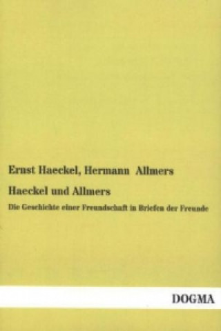 Книга Haeckel und Allmers Ernst Haeckel