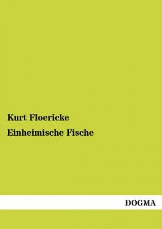 Buch Einheimische Fische Kurt Floericke