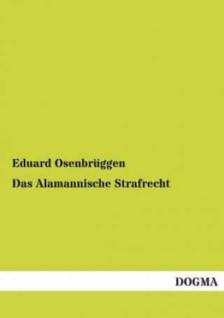 Buch Alamannische Strafrecht Eduard Osenbruggen