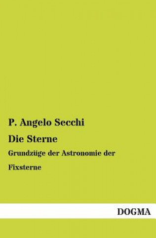 Kniha Sterne P. Angelo Secchi