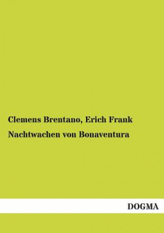 Kniha Nachtwachen Von Bonaventura Clemens Brentano
