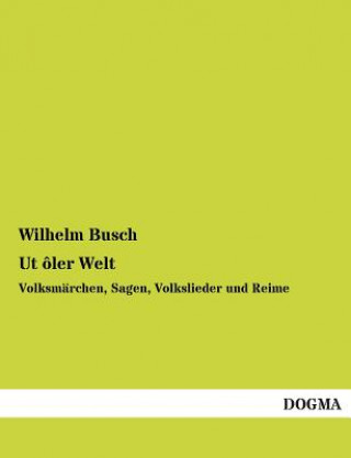 Carte UT Oler Welt Wilhelm Busch