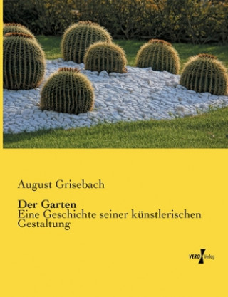 Kniha Garten August Grisebach