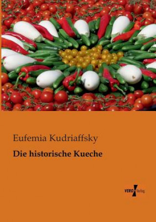 Livre historische Kueche Eufemia Kudriaffsky