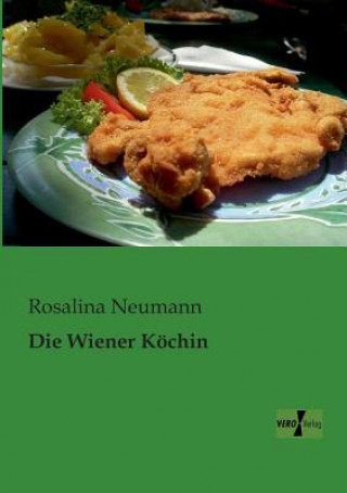 Kniha Wiener Koechin Rosalina Neumann
