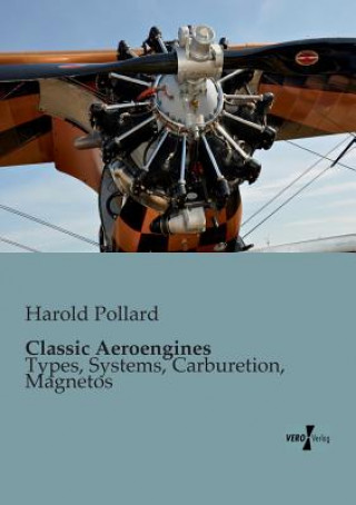 Könyv Classic Aeroengines Harold Pollard