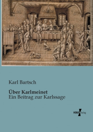 Buch UEber Karlmeinet Karl Bartsch