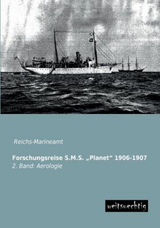 Carte Forschungsreise S.M.S. Planet 1906-1907 Reichs-Marineamt