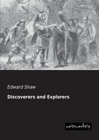 Carte Discoverers and Explorers Edward Shaw