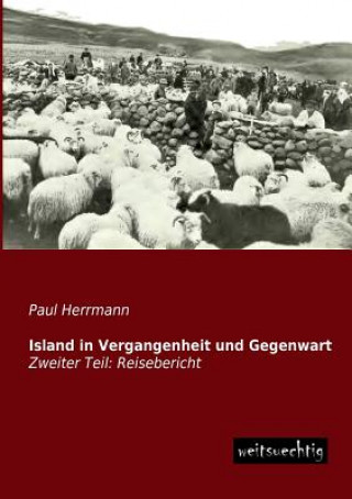 Kniha Island in Vergangenheit Und Gegenwart Paul Herrmann