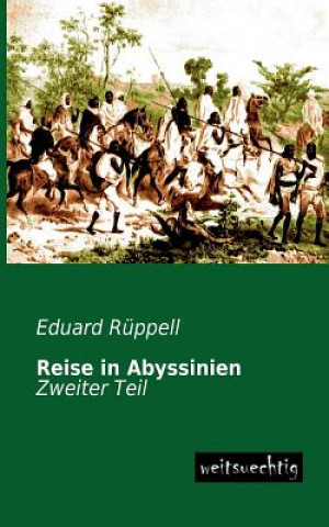 Carte Reise in Abyssinien Eduard Rüppell