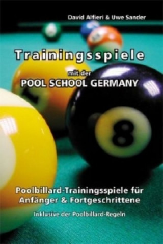 Kniha Trainingsspiele mit der Pool School Germany David Alfieri