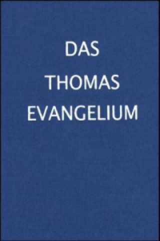 Kniha Das Thomasevangelium Christoph Greiner