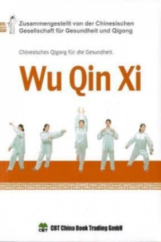 Kniha Wu Qin Xi , m. DVD Dorian Liedtke