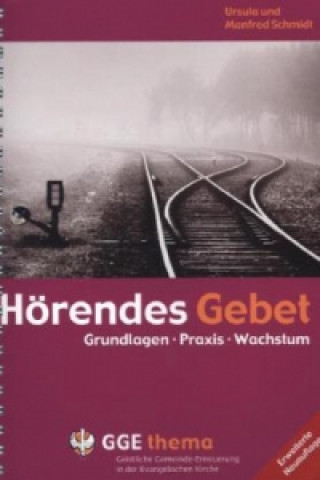 Книга Hörendes Gebet Ursula Schmidt