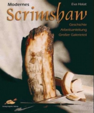 Kniha Modernes Scrimshaw Eva Halat
