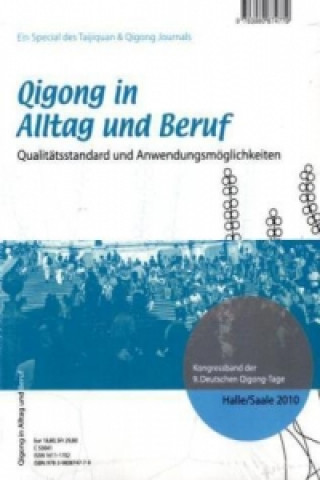 Kniha Qigong in Alltag und Beruf Helmut Oberlack