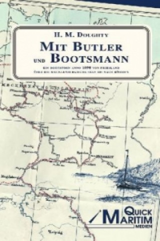 Kniha Mit Butler und Bootsmann Henry M. Doughty