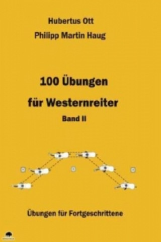 Book 100 Übungen für Westernreiter - Band 2. Bd.II Hubertus Ott