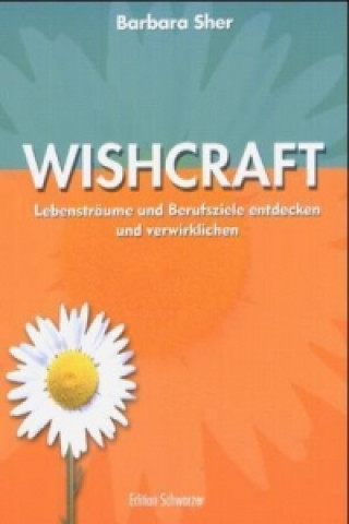Könyv Wishcraft Barbara Sher