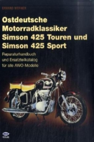 Knjiga Ostdeutsche Motorradklassiker Erhard Werner