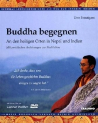 Könyv Buddha begegnen, m. DVD Uwe Bräutigam