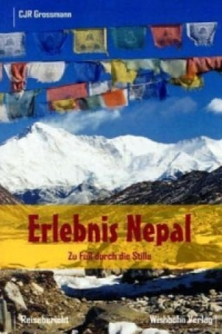 Kniha Erlebnis Nepal. Bd.1 Christina Grossmann