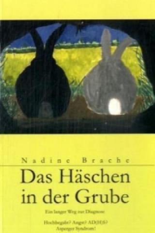 Kniha Das Häschen in der Grube Nadine Brache